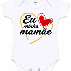 BODY EU AMO MINHA MAMÃE